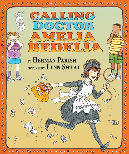 Front cover_Calling Doctor Amelia Bedelia