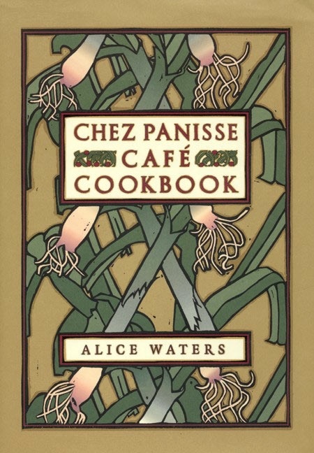 Front cover_Chez Panisse Cafe Cookbook