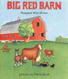 Big Red Barn by Margaret Wise Brown