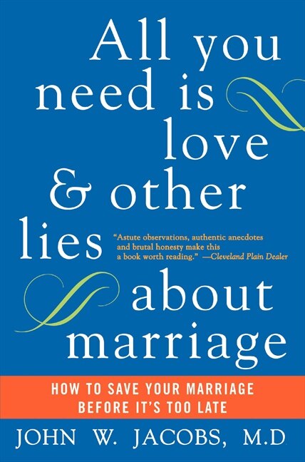 Couverture_All You Need Is Love and Other Lies About Marriage