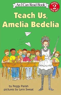 Couverture_Teach Us, Amelia Bedelia