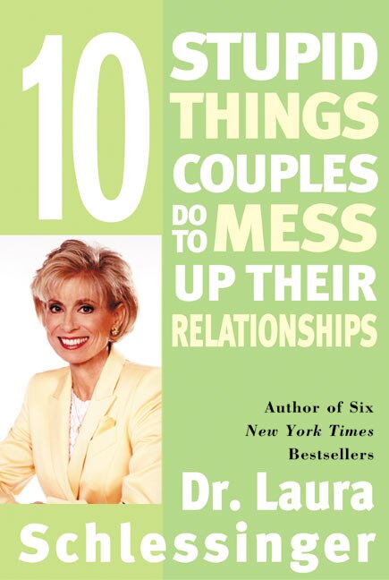 Couverture_Ten Stupid Things Couples Do to Mess Up Their Relationships