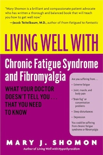 Front cover_Living Well With Chronic Fatigue Syndrome And Fibromyalgia