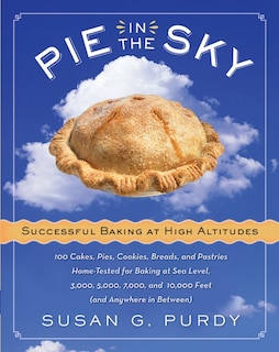 Front cover_Pie in the Sky Successful Baking at High Altitudes