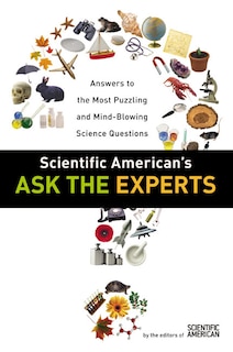Front cover_Scientific American's Ask The Experts