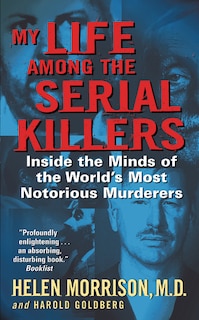 Front cover_My Life Among The Serial Killers
