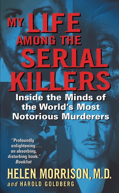 Front cover_My Life Among The Serial Killers