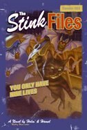 Stink Files Dossier 003 You Only Have Nine Lives