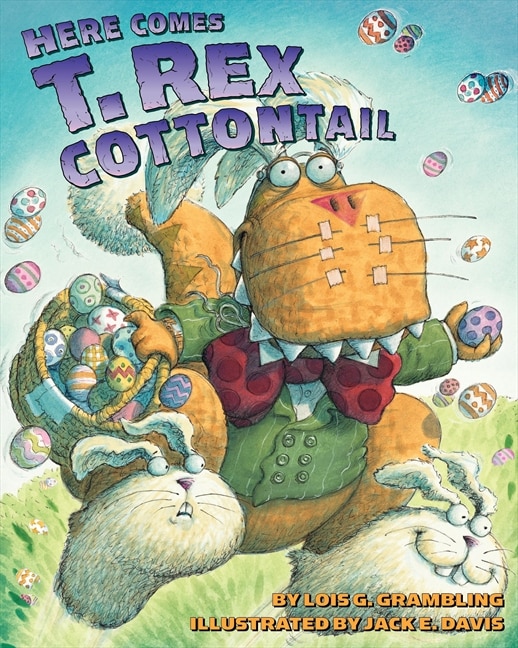 Front cover_Here Comes T. Rex Cottontail