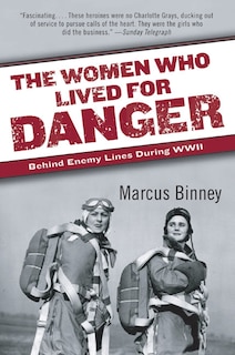 Couverture_The Women Who Lived for Danger