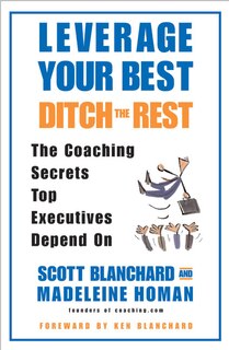 Couverture_Leverage Your Best, Ditch The Rest