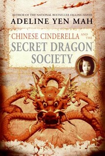 Couverture_Chinese Cinderella And The Secret Dragon Society