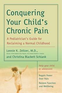 Front cover_Conquering Your Child's Chronic Pain