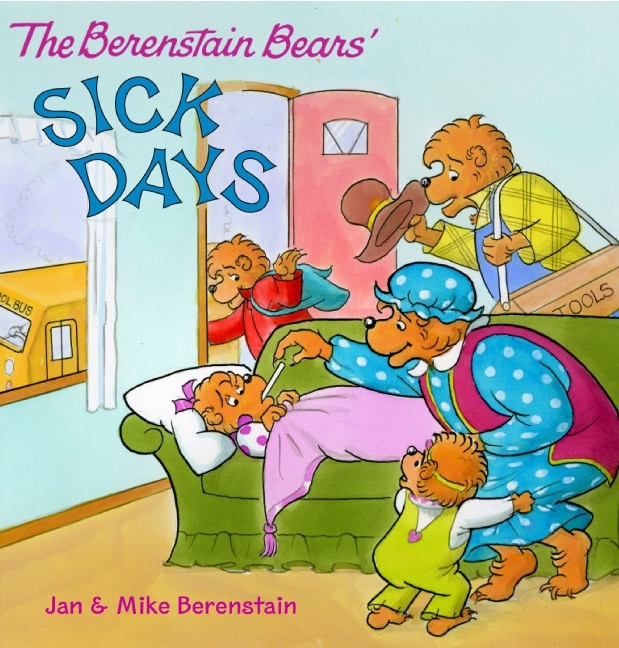 Front cover_The Berenstain Bears: Sick Days