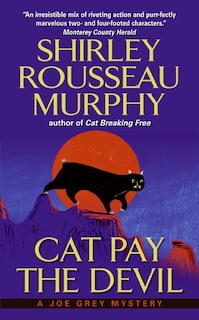 Cat Pay The Devil: A Joe Grey Mystery