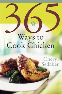 Front cover_365 Ways to Cook Chicken
