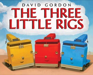 Front cover_The Three Little Rigs