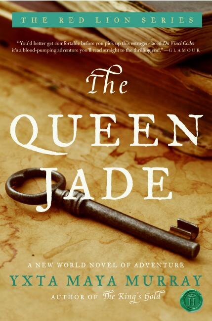 The Queen Jade: A New World Novel of Adventure