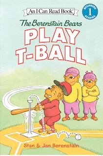 Front cover_The Berenstain Bears Play T-Ball