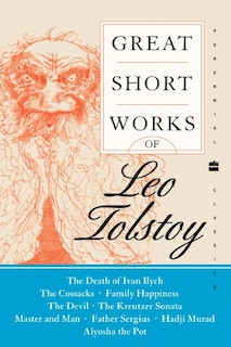 Great Short Works Of Leo Tolstoy