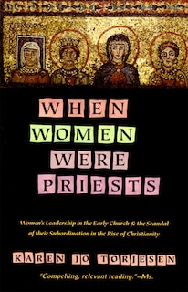 Front cover_When Women Were Priests