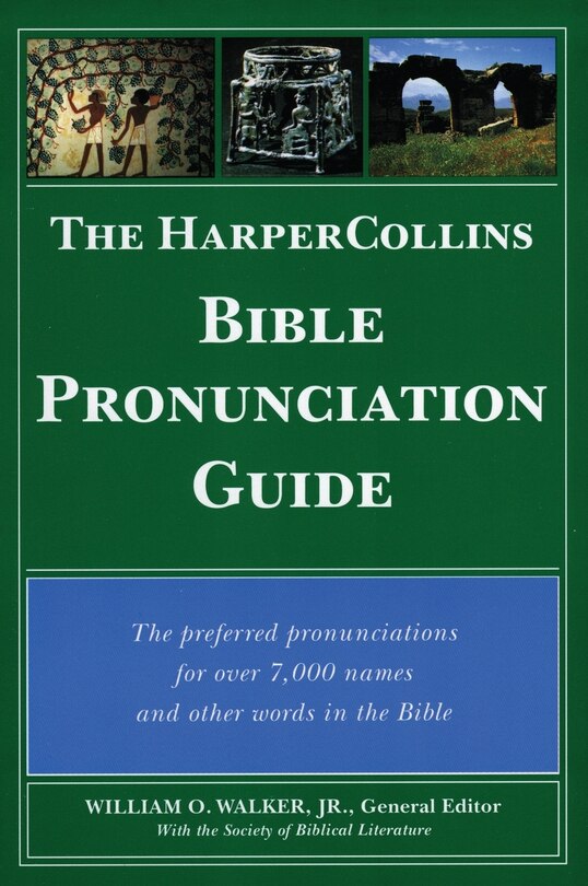 Front cover_The Harpercollins Bible Pronunciation Guide