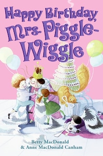 Happy Birthday, Mrs. Piggle-wiggle