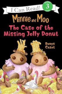 Couverture_Minnie and Moo: The Case of the Missing Jelly Donut