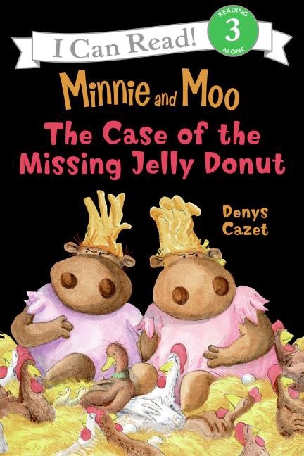 Couverture_Minnie and Moo: The Case of the Missing Jelly Donut