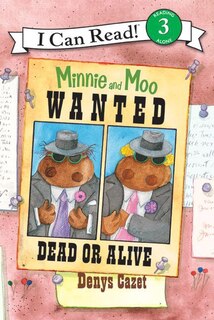 Front cover_Minnie and Moo: Wanted Dead or Alive