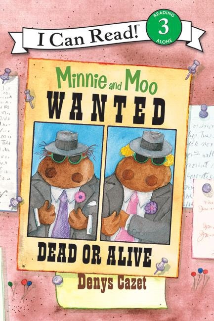 Front cover_Minnie and Moo: Wanted Dead or Alive