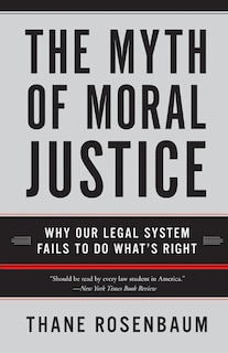 Front cover_The Myth of Moral Justice