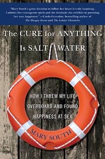 Couverture_The Cure for Anything Is Salt Water