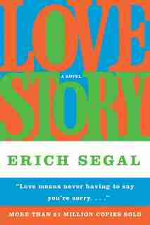 Love Story by ERICH SEGAL