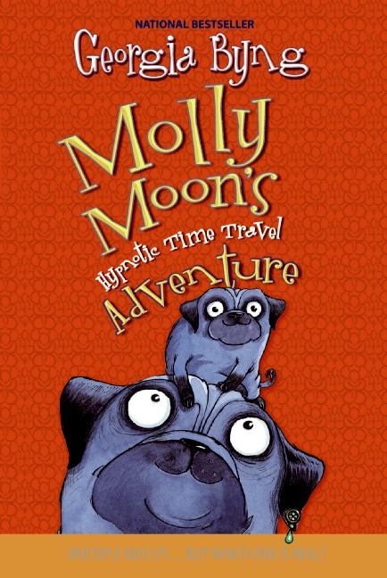 Front cover_Molly Moon's Hypnotic Time Travel Adventure