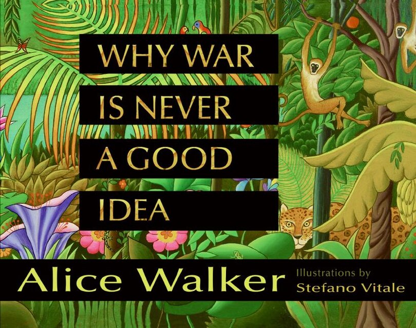 Front cover_Why War Is Never a Good Idea