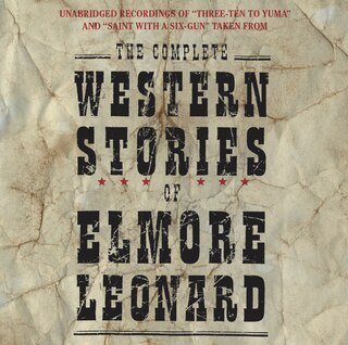 Front cover_The Complete Western Stories of Elmore Leonard CD
