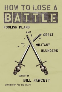 Front cover_How To Lose A Battle