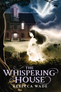 Front cover_The Whispering House