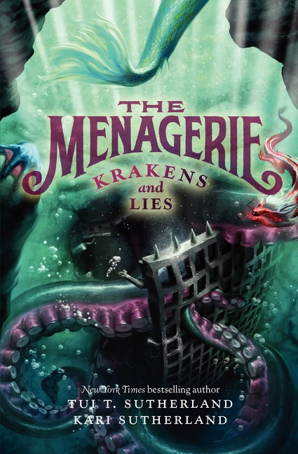 Front cover_The Menagerie #3: Krakens and Lies