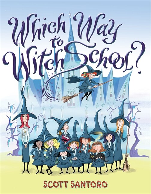 Which Way To Witch School?