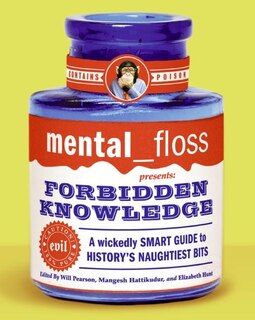 Couverture_Mental Floss Presents Forbidden Knowledge