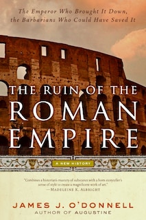 Couverture_The Ruin of the Roman Empire