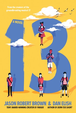 13: A Novel