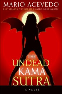 Front cover_The Undead Kama Sutra