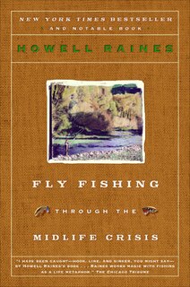 Front cover_Fly Fishing Through The Midlife Crisis