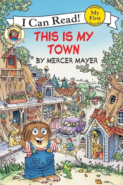 Front cover_Little Critter: This Is My Town