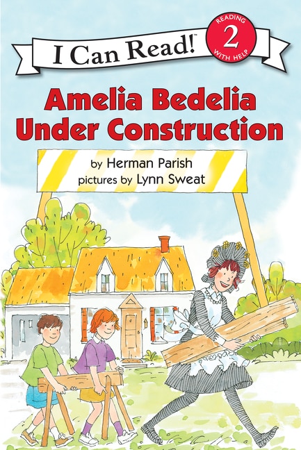 Front cover_Amelia Bedelia Under Construction