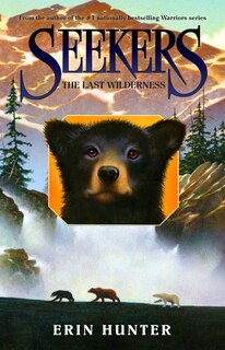 Front cover_Seekers #4: The Last Wilderness