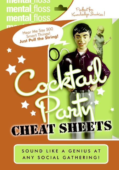 Front cover_Mental Floss: Cocktail Party Cheat Sheets
